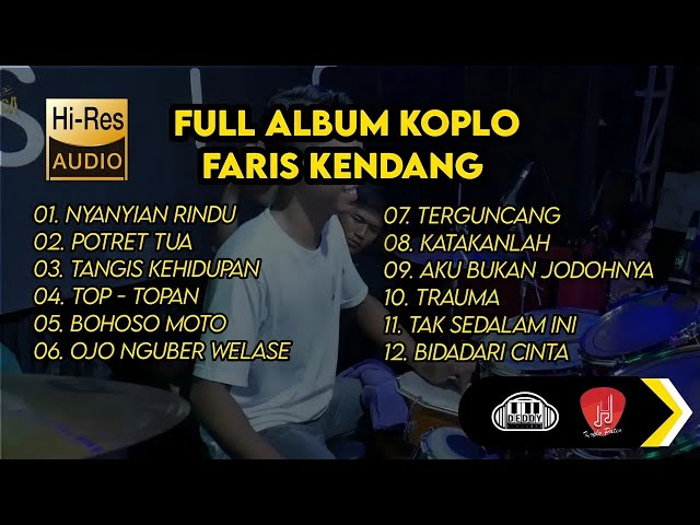 FULL ALBUM PLO KOPLO PATEN FARIS MAHESA MUSIC WITH DEDDY KOPLO VERSION class=