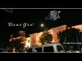 Dear You By Javelin Poem Reading 3 Dear You By Javelin Poem Reading 3