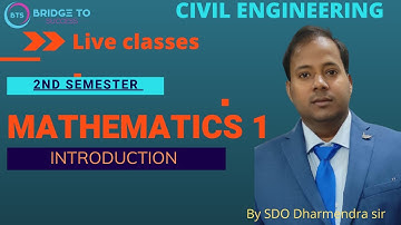 2nd Sem (Group B)|Mathematics 01| Introduction|  Secure your future | Bridge To Success civil engg