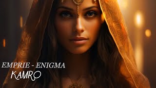 Kamro - EMPRIE  ENIGMA  (Music Video)