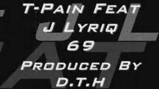 T-Pain Feat J-Lyriq-69
