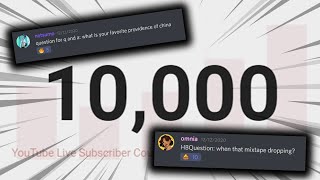 10,000 Subscribers Q&A