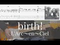 【TAB譜付】birth! L'Arc〜en〜Ciel Guitar Cover