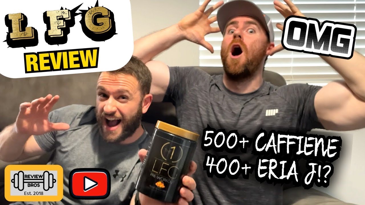 The Best Pre Workout You Haven T Heard Of Lfg Pre Workout Review The One Nutrition Youtube