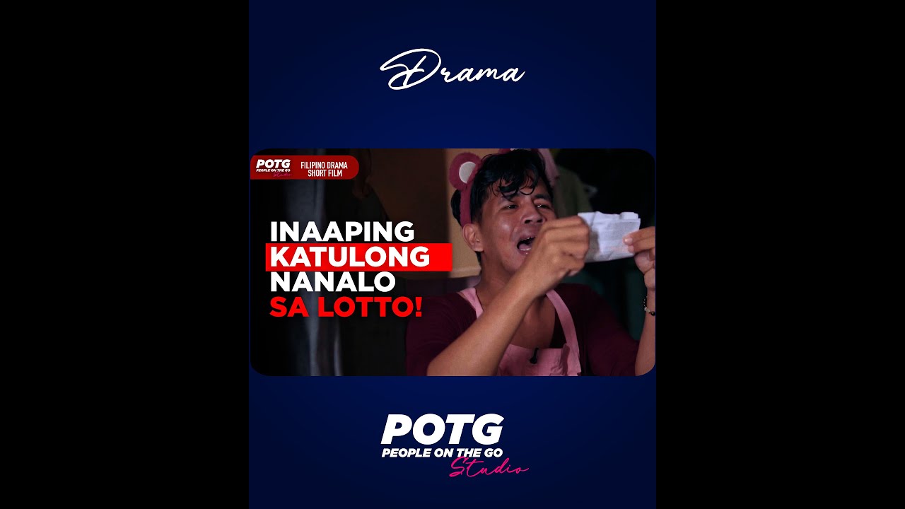 “Katulong na Inaapi, Nanalo sa Lotto | Tagalog Short Film - YouTube