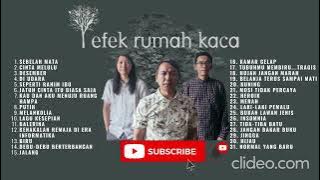 Efek Rumah Kaca  Full Album