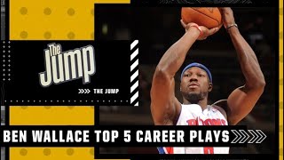 Ben Wallace’s Top 5 career plays | The Jump