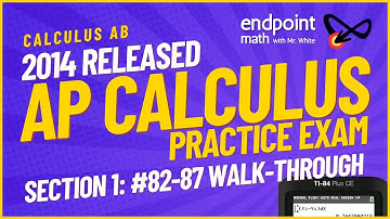 AP Calculus AB Practice Exam (Released 2014 / Calculator Section / MC / Section 1B, #82-87)