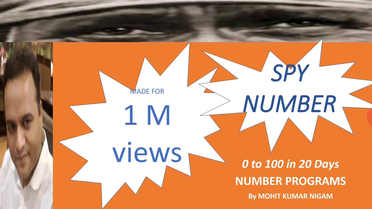 SPY NUMBER : NUMBER PROGRAM IN JAVA :PART 3 :ICSE - YouTube