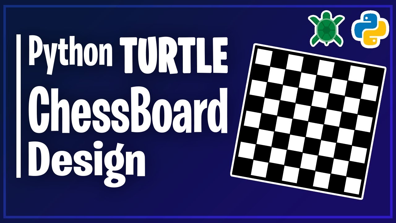 Python Coding - Chess Board in Python (turtle Library
