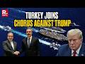 Turkey Amongst Nations Strongly Opposing Trump’s Iran Intervention Plan