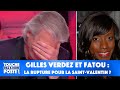 Gilles verdez et fatou  la rupture pour la saintvalentin 