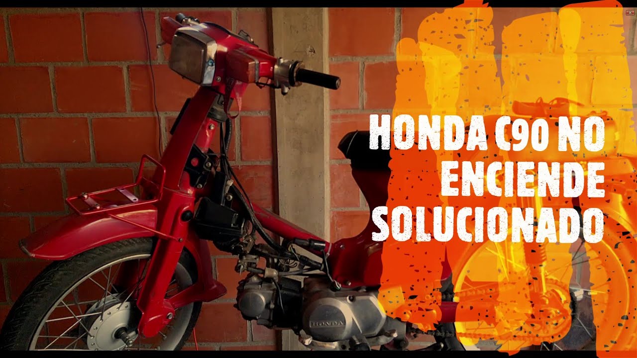 HONDA C90 NO ENCIENDE ¿SOLUCIONADO?