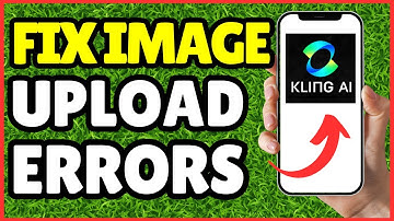 How to Fix ‘Failed to Upload Image’ Errors in Kling AI – Quick & Easy Solutions