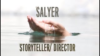 Salyer Storyteller/ Directors DEMO