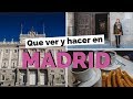 10 Cosas Que Ver y Hacer en Madrid, España Guía Turística