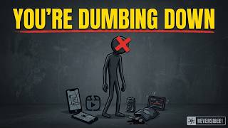 Habits That Are Secretly Making You Dumber.