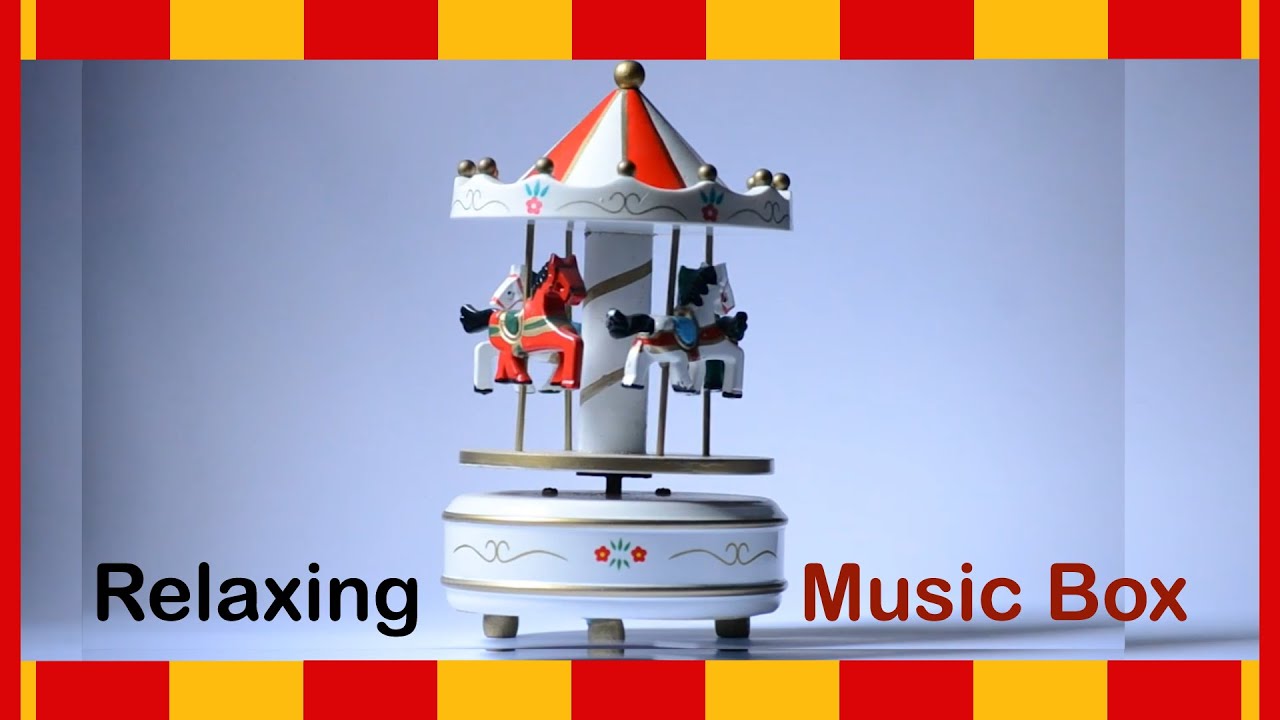 Relaxing Music Box YouTube