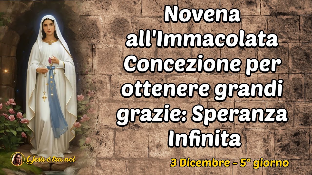 Novena Potentissima Per Ottenere Grazie Novena all'Immacolata Concezione per ottenere grandi grazie: Speranza