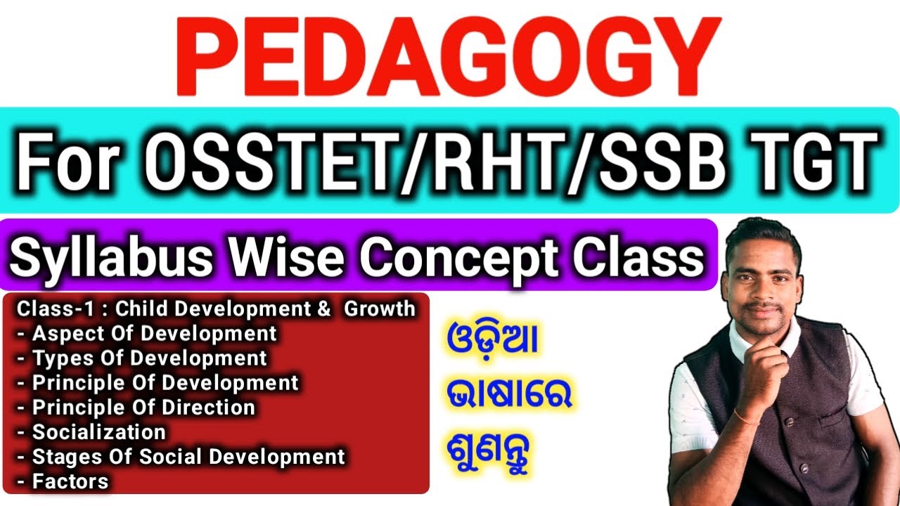 Pedagogy | Growth And Development | OSSTET RHT SSB TGT | Class-1