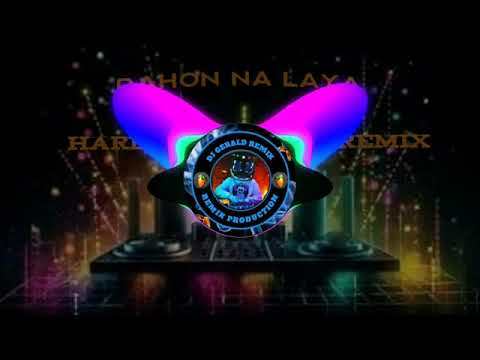 DAHON NA LAYA HARDTEC.  TECHNO REMIX DJ GERALD