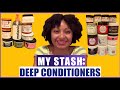 Deep Conditioners for type 4 natural hair | What&#39;s in my product stash