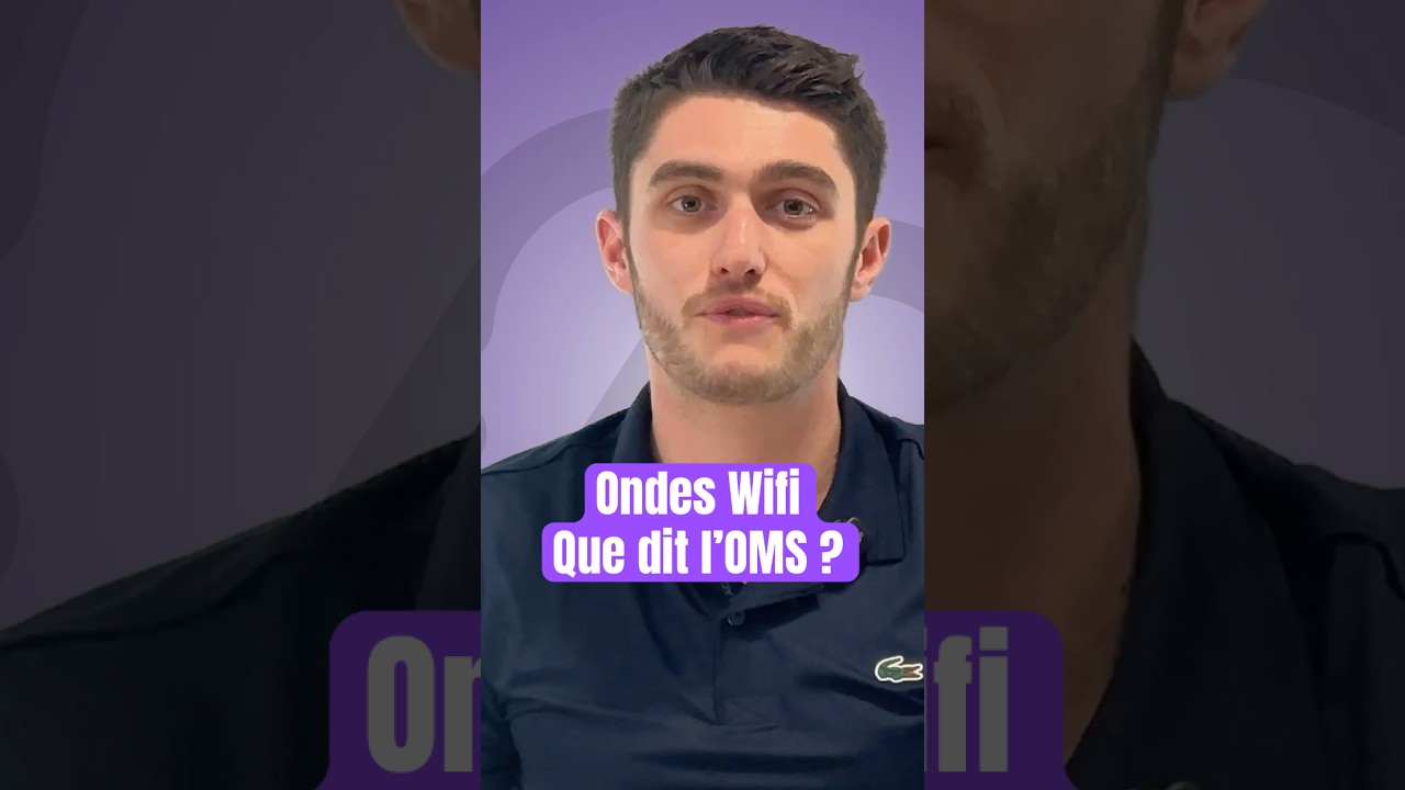 Wifi = Danger pour votre Santé ? Risque de Cancer ? Que dises les organismes de santé ? 