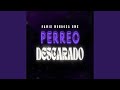 Perreo descarado