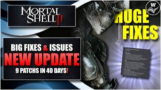 New Update Brings Major Fixes, Other Issues & More! - Mortal Shell 2 Guides, News & Updates