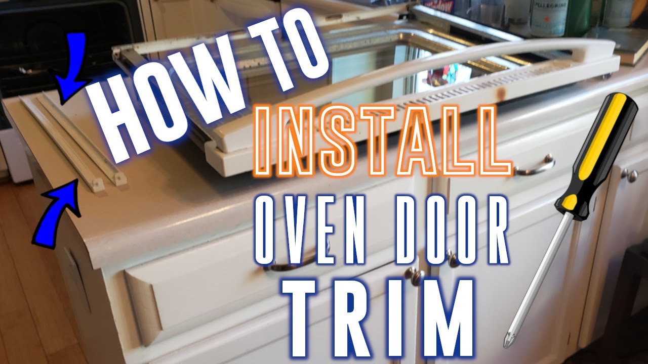 Install Your Oven Door Trim with Ease! - YouTube