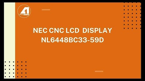 NEC CNC LCD  Display NL6448BC33 59D