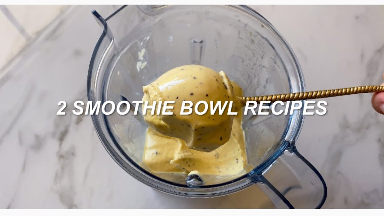 healthy smoothie bowl recipes YouTube
