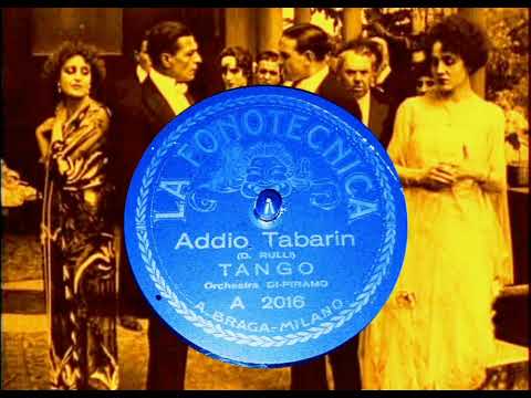 Orchestra Di Piramo - Addio Tabarin (Rulli) - 1922