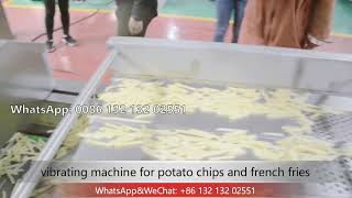 Vibrating Machine For Potato Chips And French Fries For Dewatering And Deoiling And Also Spreading