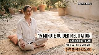 Relax and Unwind | 15 Minute Guided Body Scan Meditation