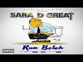 Sara D Grate Run Beleh Sierra Leone Music 2019 