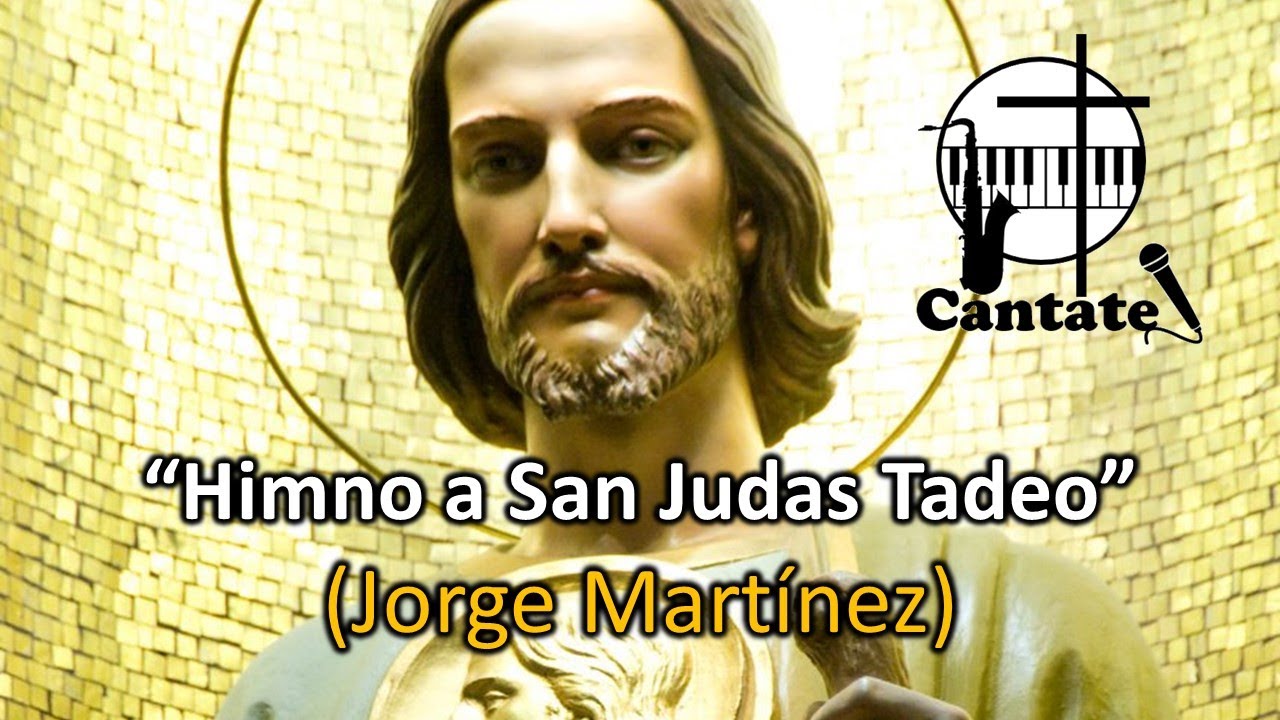Himno a san Judas Tadeo (Cantate) - YouTube