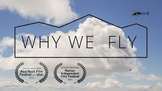 WHY WE FLY