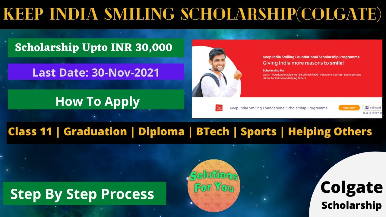 Keep India Smiling Foundational Scholarship | Colgate Scholarship
