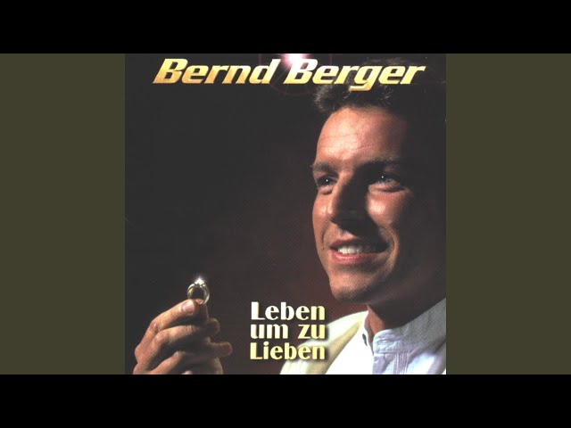 Bernd Berger - Auch wenn du sagst