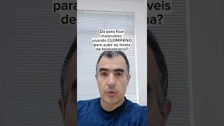 Dá Para Ficar Musculoso Usando Clomifeno Para Subir Os Níveis De Testosterona?