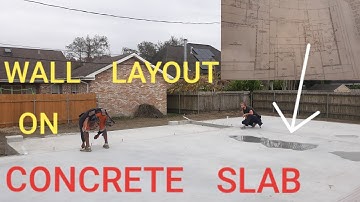 HOW TO LAYOUT WALL ON SLAB