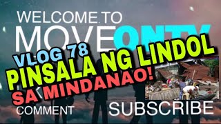 PINSALA NG MALAKAS NA LINDOL SA MINDANAO! I MOVEONTV V0078 screenshot 3