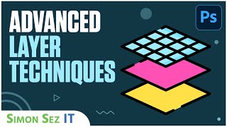 How to use Advanced Layer Techniques in Adobe Photoshop CC Tutorial