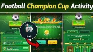 Yalla Ludo New Activity Football Champion Cup| How to complete this activity  screenshot 3