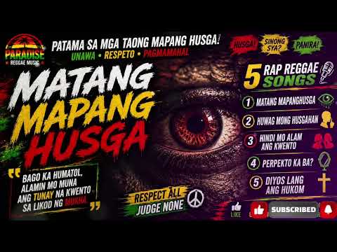 SAPUL KA? | 5 REGGAE song para sa mapang husga na tao 👀 | PARADISE REGGAE MUSIC| please SUBSCRIBE 