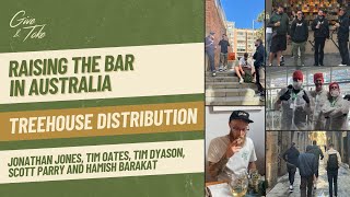 Raising the Bar in Australia w/ Treehouse Distribution