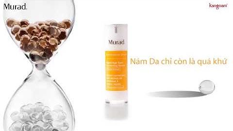 Đánh giá serum trị nám murad năm 2024