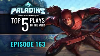 Paladins - Top 5 Plays - Episode 163