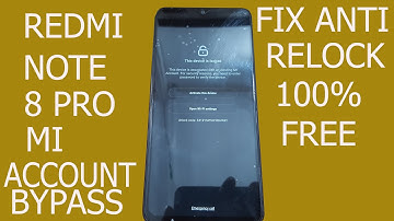 REDMI NOTE 8 PRO MI ACCOUNT BYPASS 100% FREE